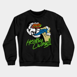 healthy eating Crewneck Sweatshirt